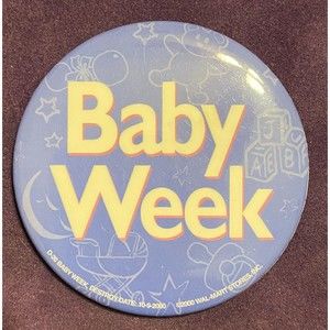Walmart Vintage Promo Button - Baby Week - W033